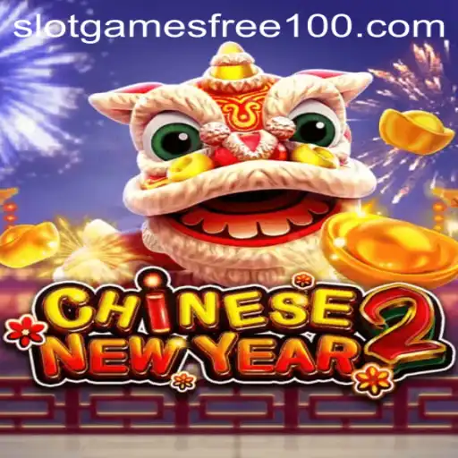 Explore the Exciting World of CHINESENEWYEAR2 Slot Game Free 100